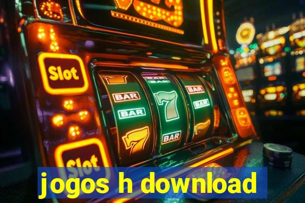 jogos h download